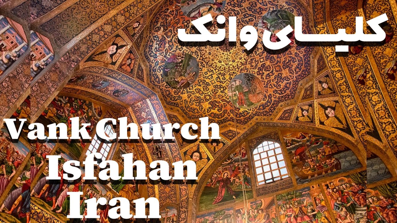 Inside Vank Cathedral: Isfahan’s Most Breathtaking Armenian Church