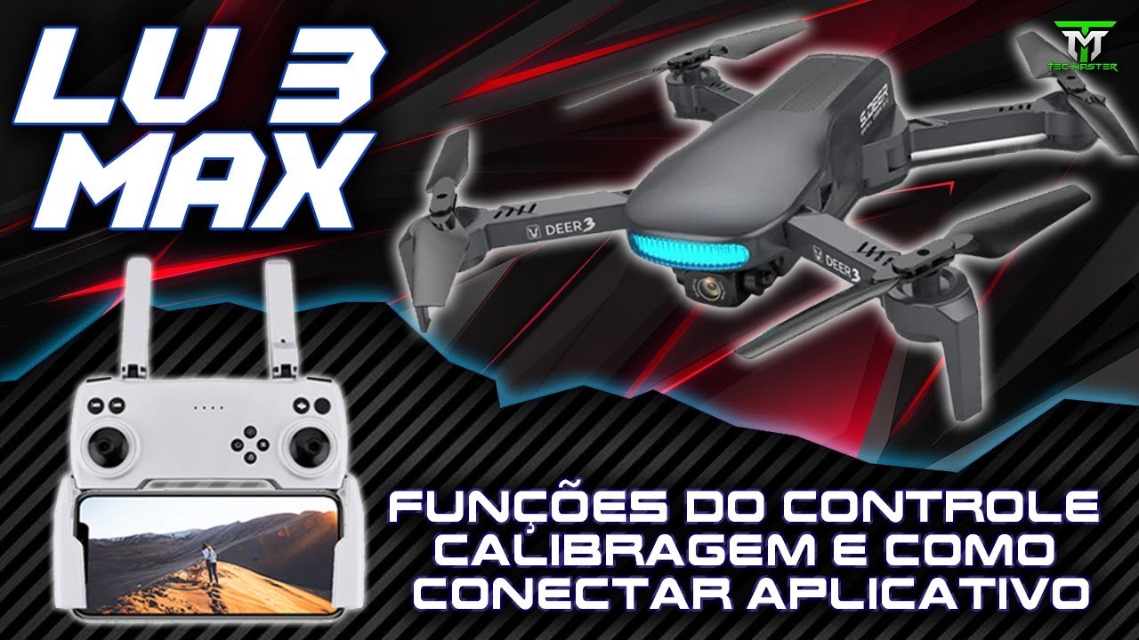 Drone LU3MAX deer GPS BRUSHLESS 5G funções de controle e calibragem correta