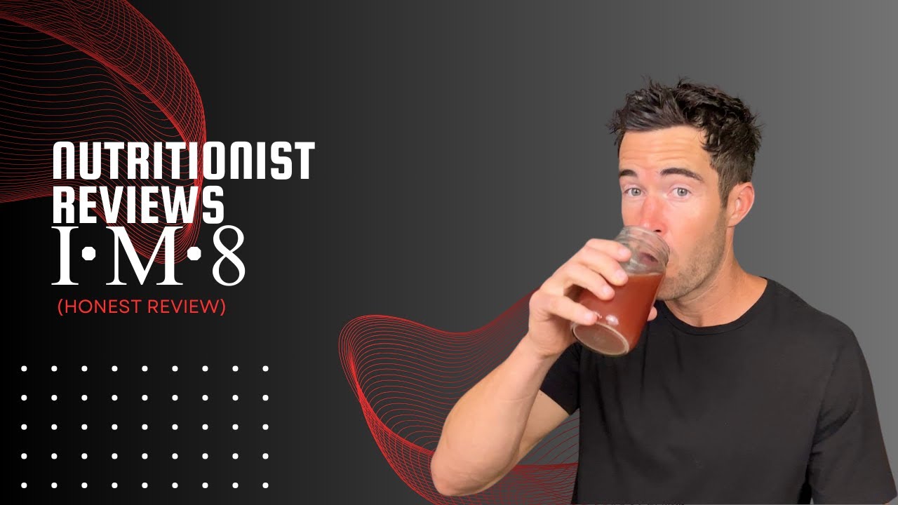 Nutritionist Reviews IM8 (Honest Review)