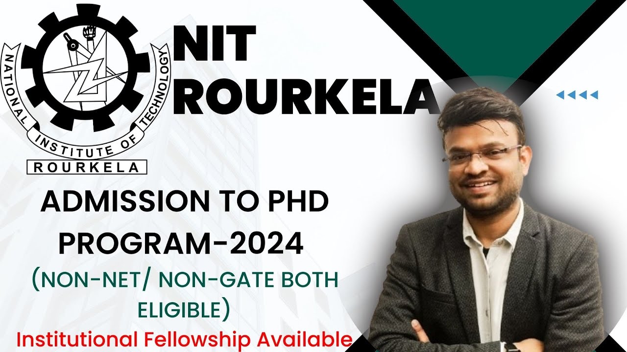 NIT Rourkela- Admission to PhD Program 2024 || Non-Net/ Non-Gate Both Eligible #biotechnology #nit