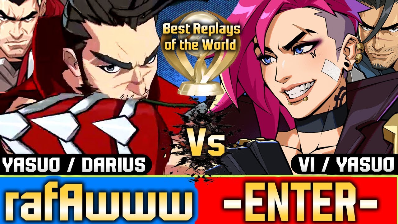 🔥 2XKO (rafAwww vs Enter) Blitz, Yasuo, Darius and Vi ▰ Gameplay High Level