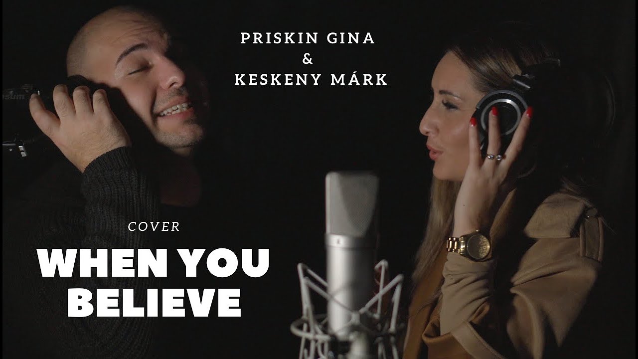 Whitney Houston & Mariah Carey - When You Believe (Priskin Gina & Keskeny Márk COVER)