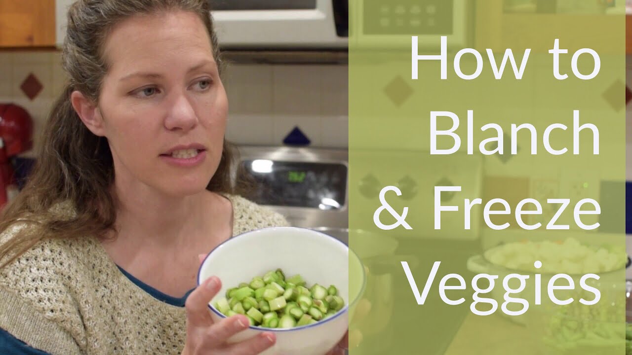 Preserve Veggies in Minutes! - How to Blanch and Freeze Vegetables - SO EASY!!!