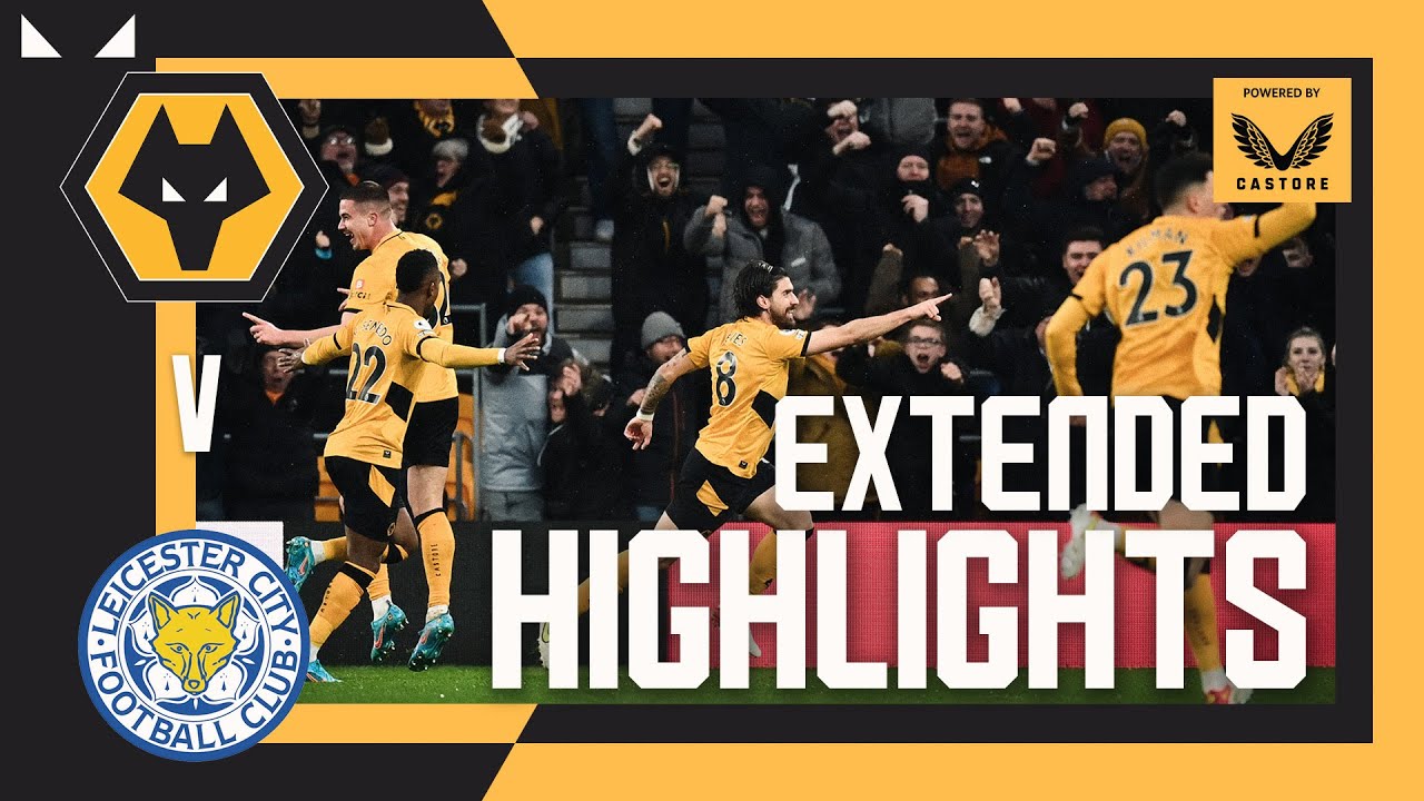 Fighting past the Foxes | Wolves 2-1 Leicester City | Extended Highlights