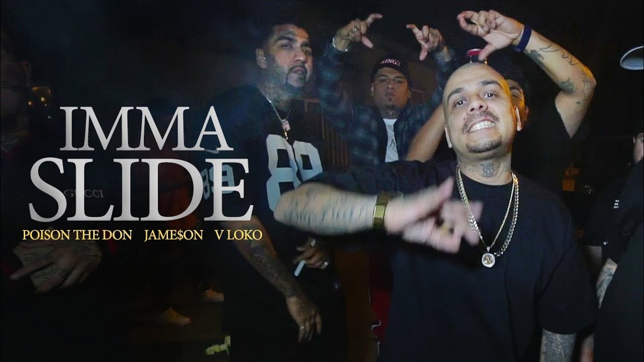 POISON THE DON, JAME$ON, V LOKO - IMMA SLIDE (Official Music Video)