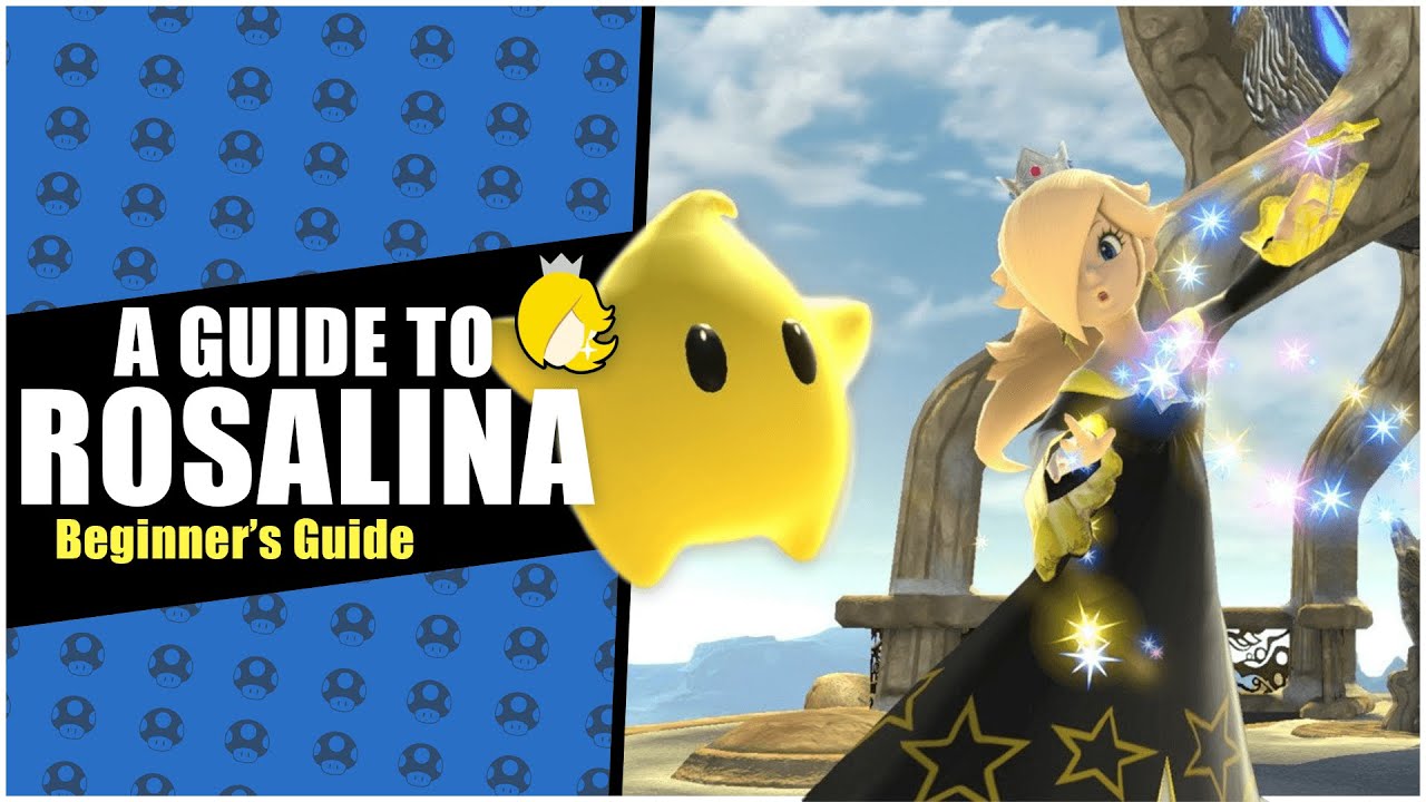 BEST ROSALINA IN THE WORLD'S BEGINNER ROSALINA GUIDE! (Part 1 of 5!)