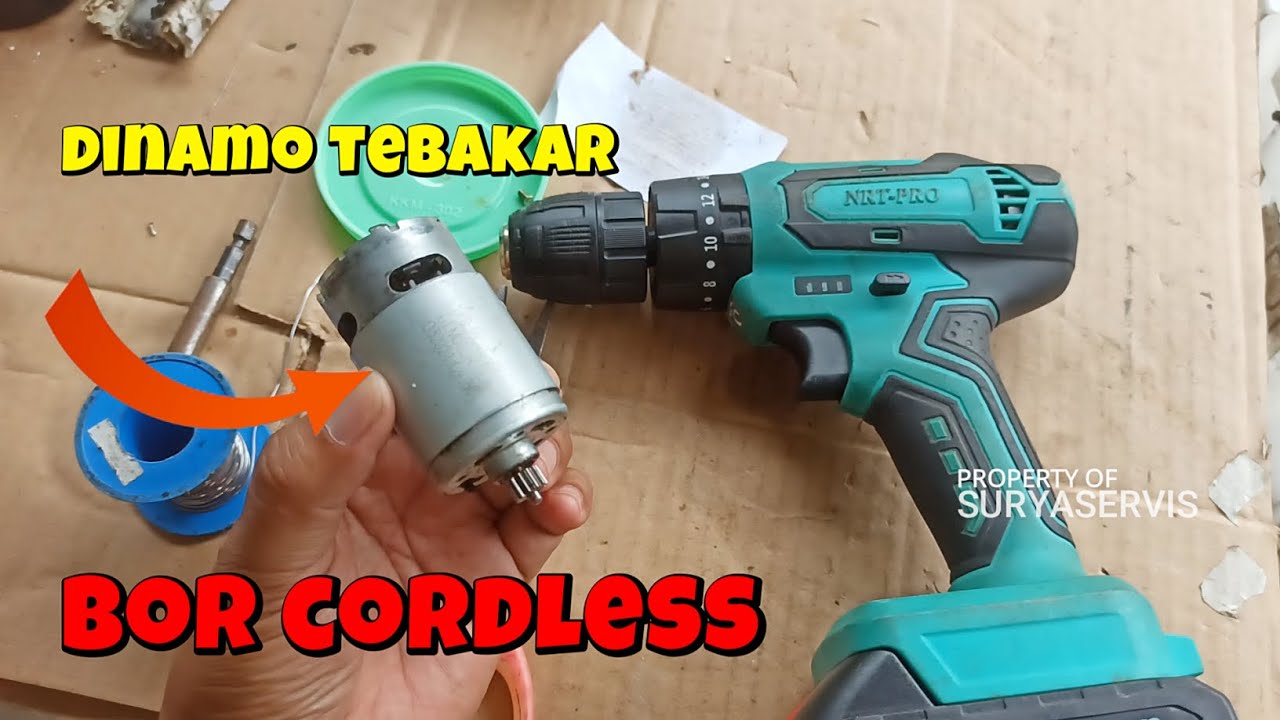 Cara Memperbaiki Bor Cordless Mati Api Besar Akibat Dinamo Terbakar
