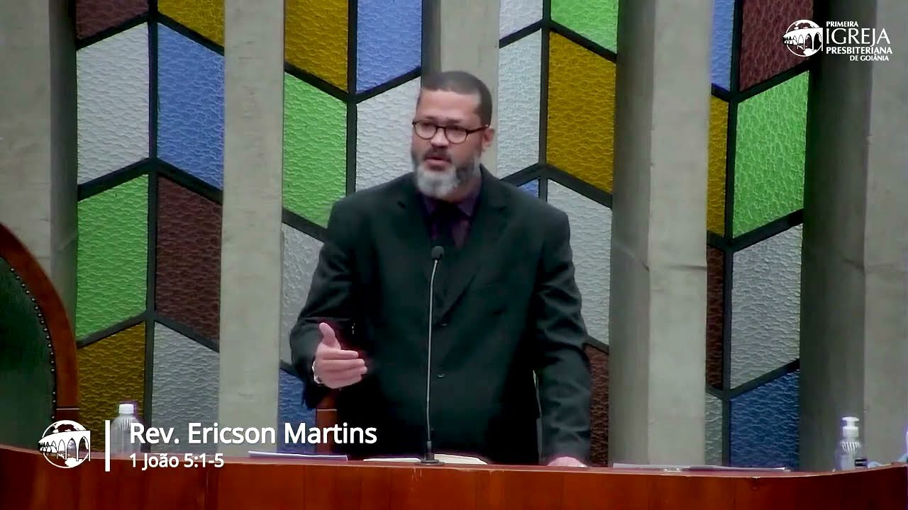 Os Três Fundamentos da Vida Cristã - 1 João 5:1-5 | Rev. Ericson Martins