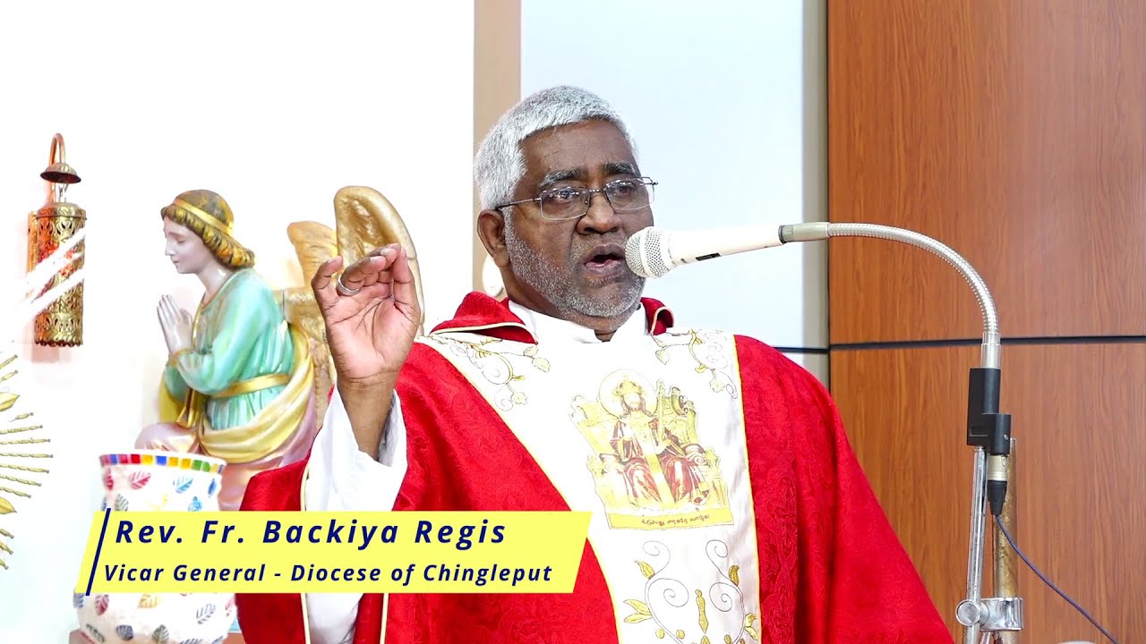 Rev.Fr. Backiya Regis Message - Christ the King Church, Pammal, Ch-75.