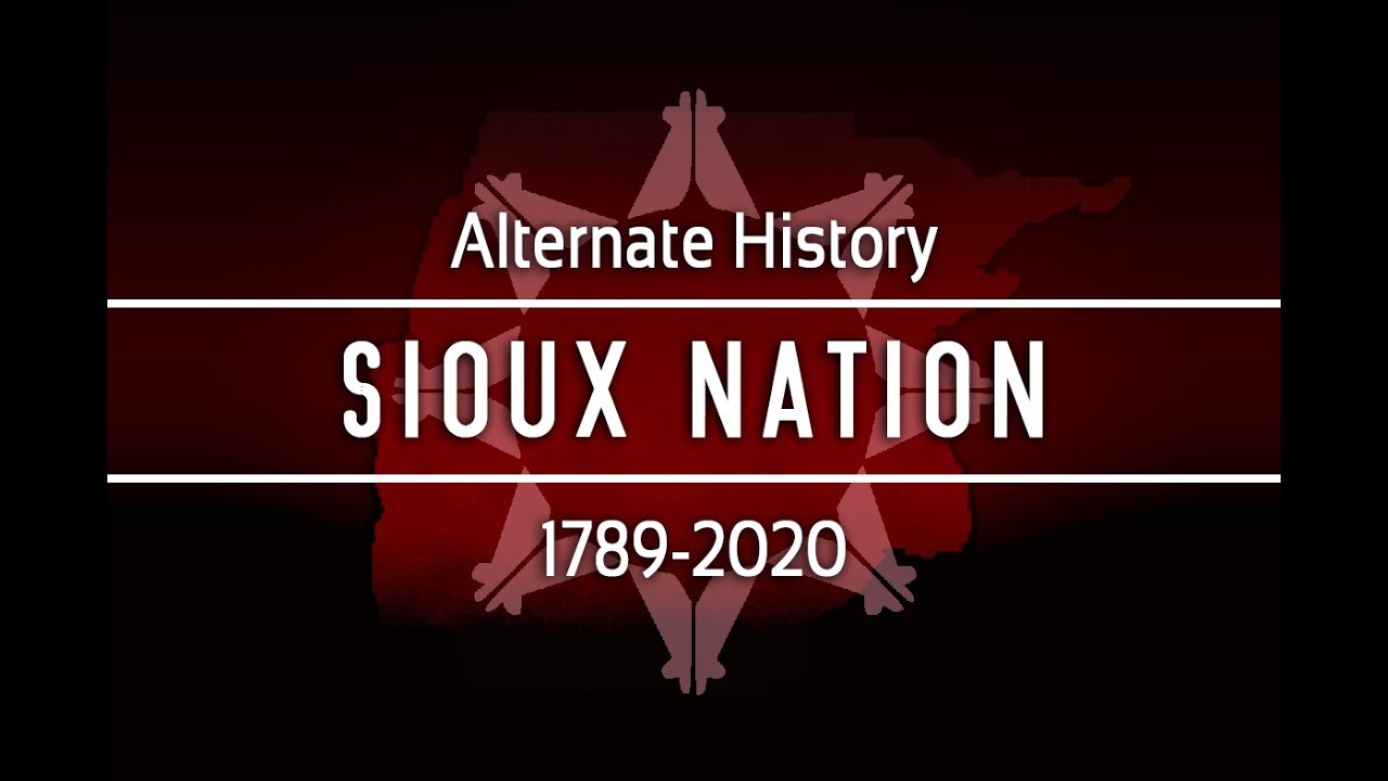 Alternate History of the Sioux Native Americans