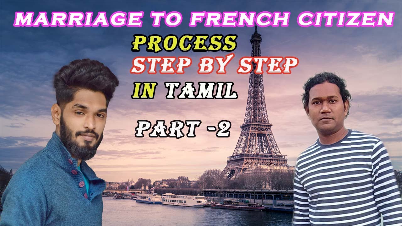 FRANCE MARRIAGE PROCESS PART 2