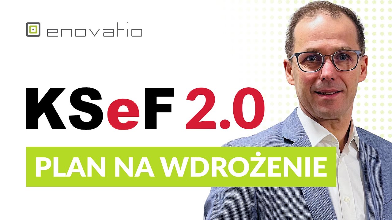 KSeF 2.0 &ndash; Harmonogram i integracja z EOD