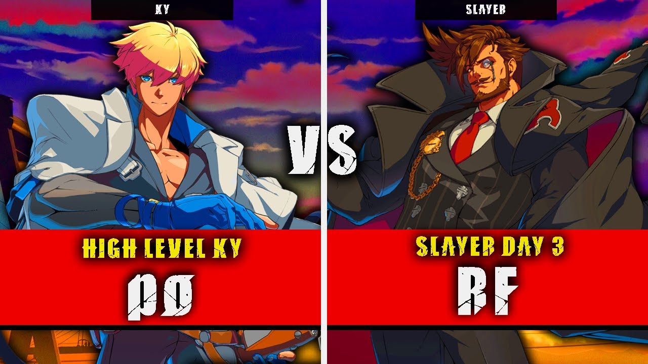 GGST | po (Ky) VS RF  (Slayer) | Guilty Gear Strive High level gameplay