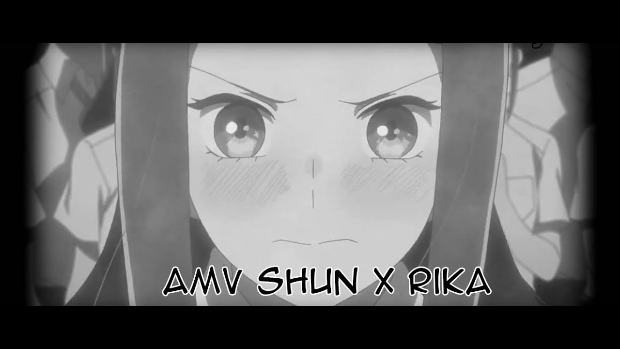 AMV Shun x Rika -  Don&rsquo;t Worry Baby Be Happy
