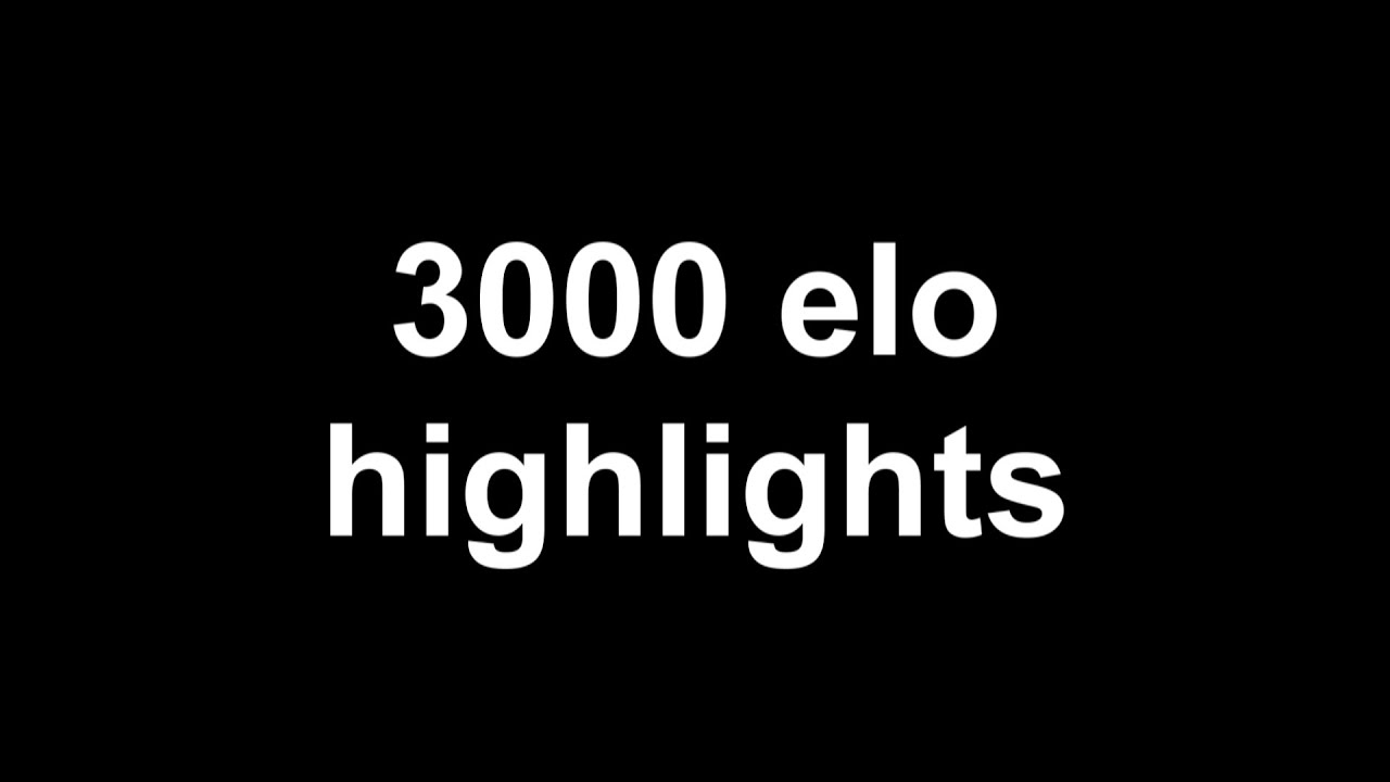 fake 3000 elo player highlights