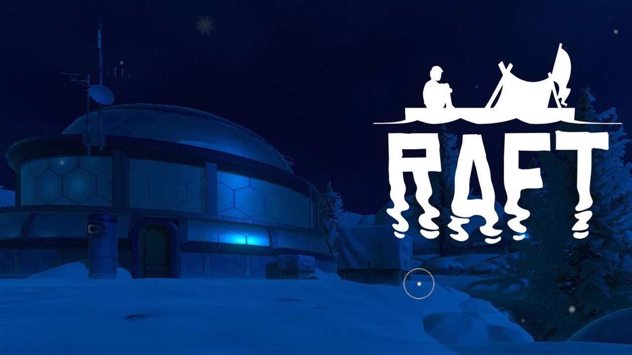 RAFT 🎣 ВЫЖИВАНИЕ #12