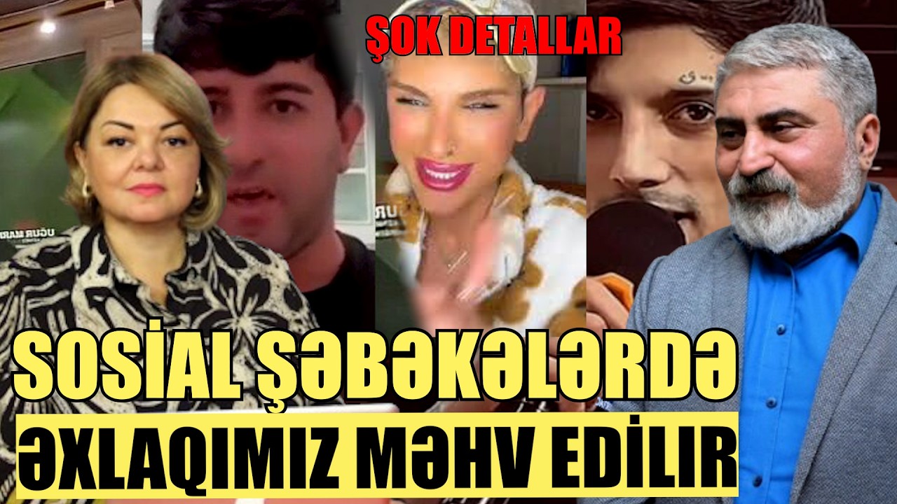 Sosial şəbəkələrdə əxlaqımız məhv edilir