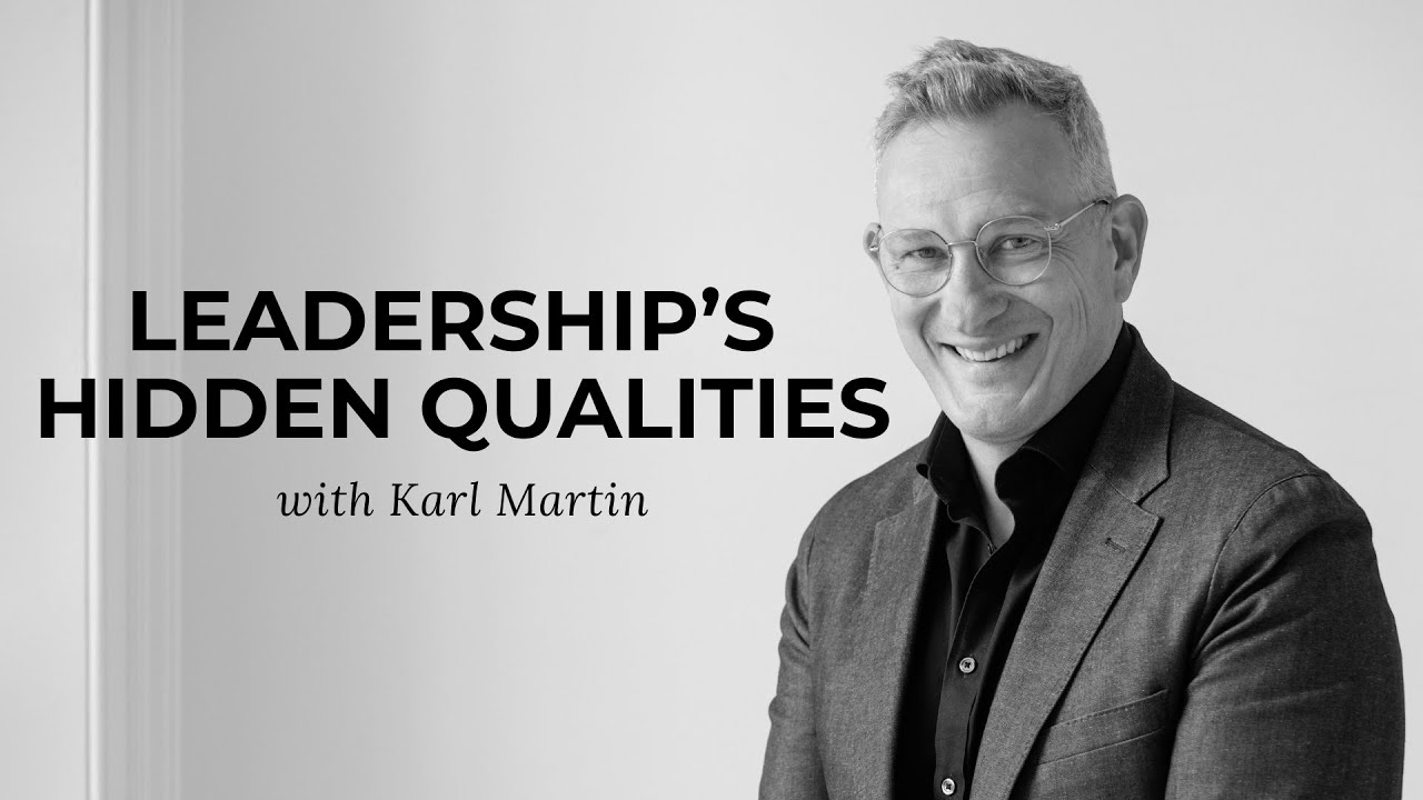 Why Leadership Needs More Heart: A Holistic Approach to Leading with Karl Martin