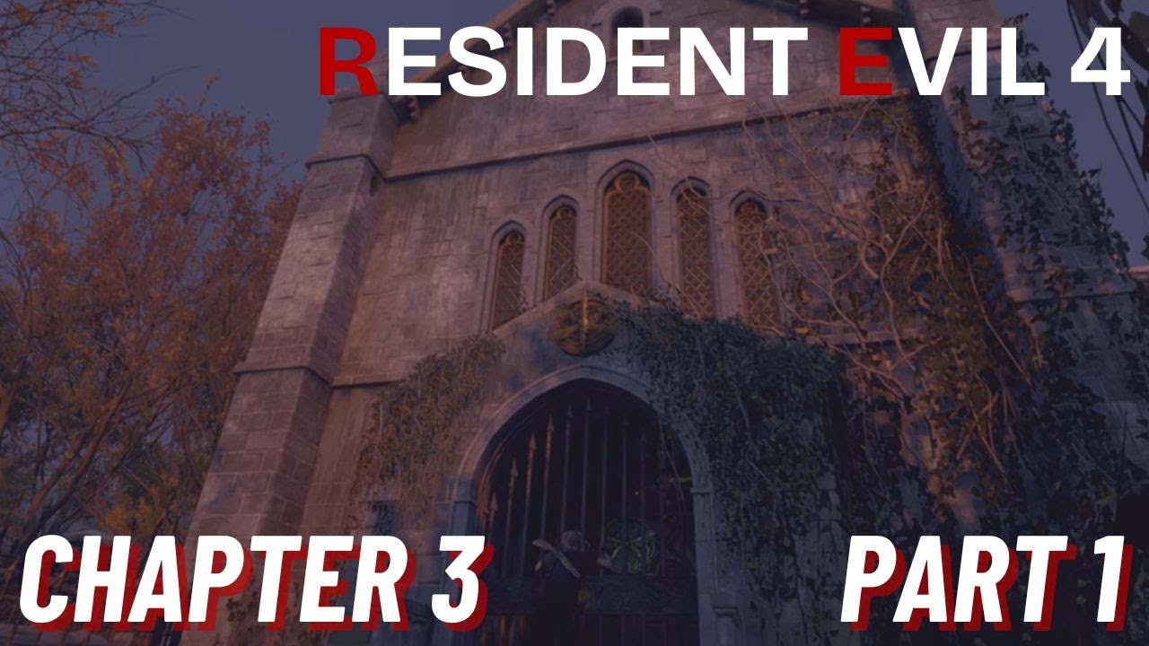 Resident Evil 4 Complete Walkthrough