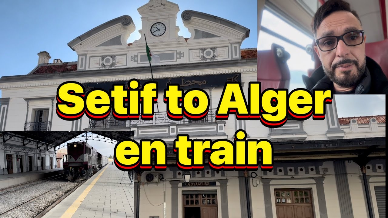 J&rsquo;ai pris le train Alger-Setif 🚝           Toute une aventure 🇩🇿👌🏽