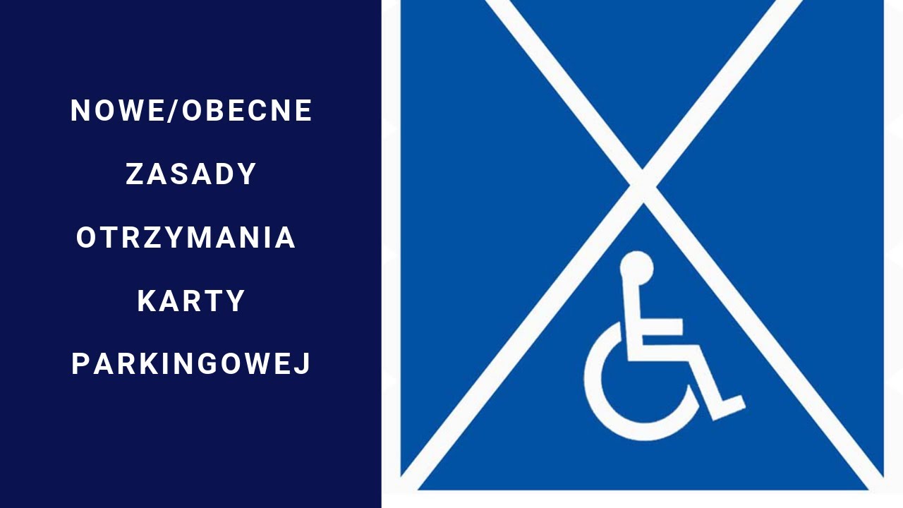 #38 Jak ubiegać się o kartę parkingową? Obecne/nowe zasady.