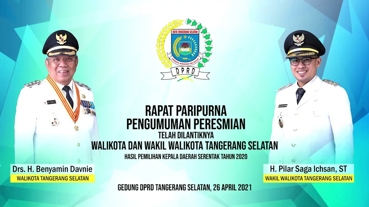 PELANTIKAN WALIKOTA DAN WAKIL WALIKOTA TANGERANG SELATAN - PERIODE 2019 - 2024