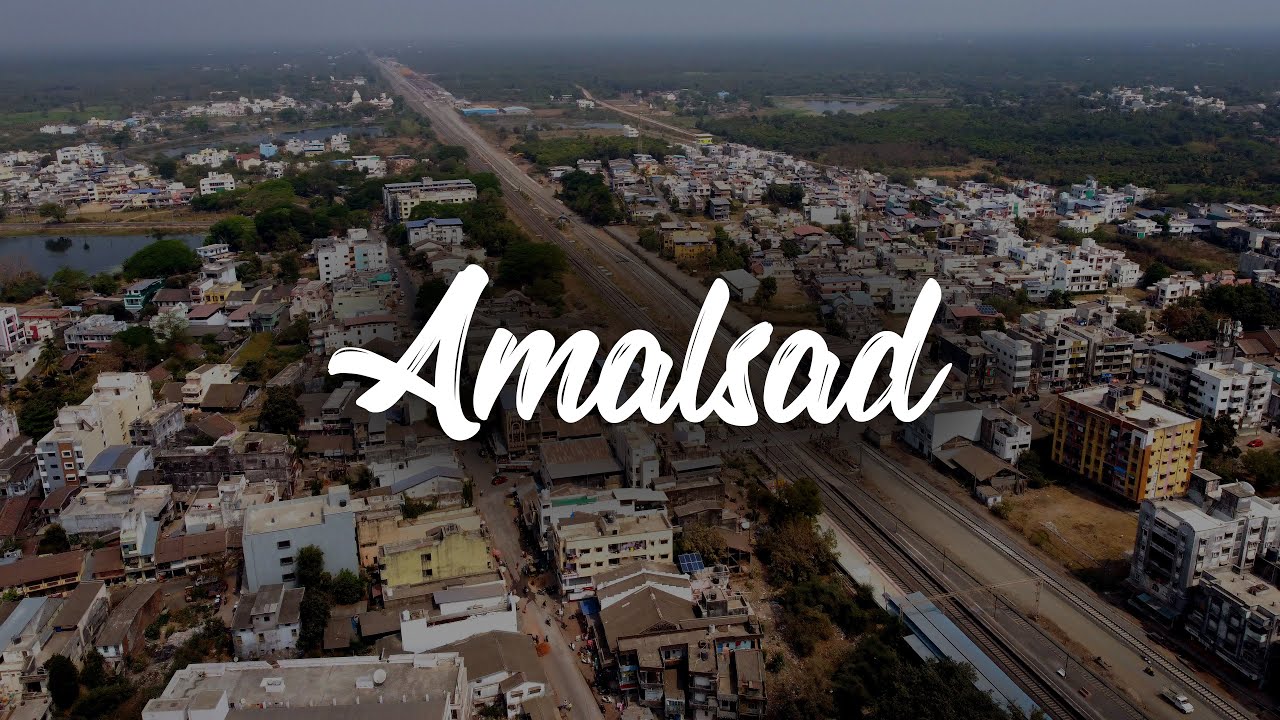AMALSAD IN 4K l GUJARAT l CINEMATIC l DRONE SHOTS