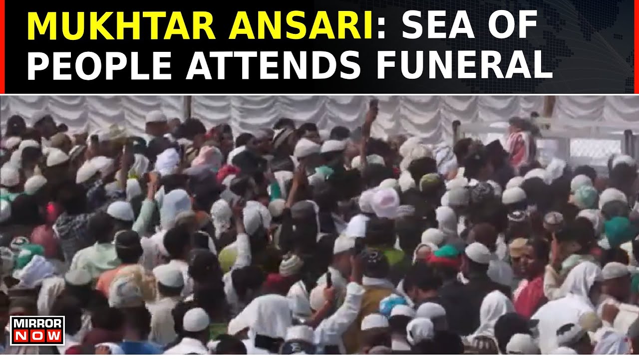 Mukhtar Ansari | Huge Crowd Gathers For Last Rites | Locals-Cops Clash At Funeral | Watch