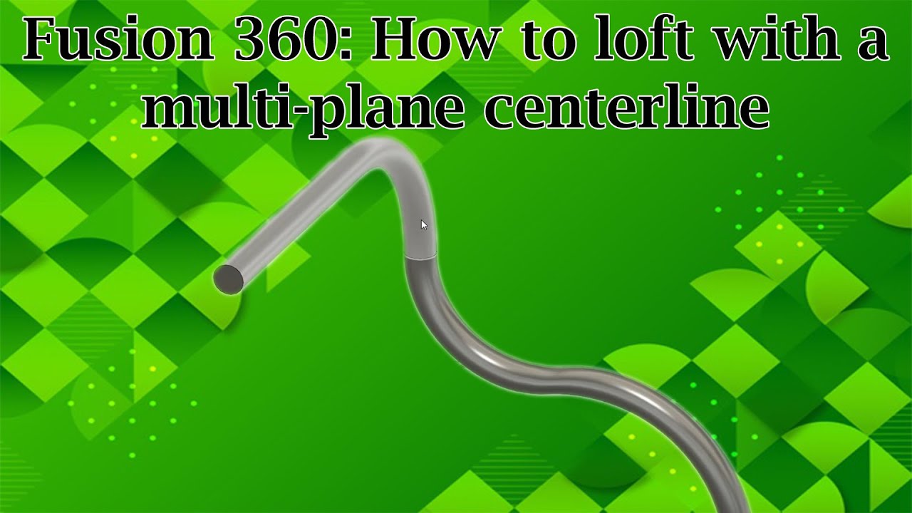 Fusion 360: How to make a multi-plane centerline for lofting