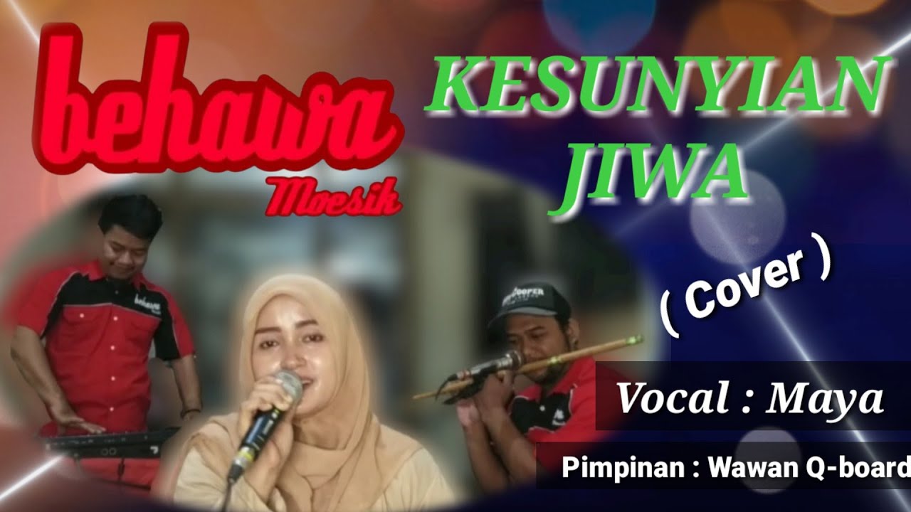 KESUNYIAN JIWA (Cover) || M. Mashabi || Behawa Moesik || Voc. Maya