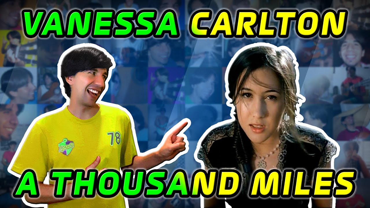 Vanessa Carlton - A Thousand Miles [DUET]