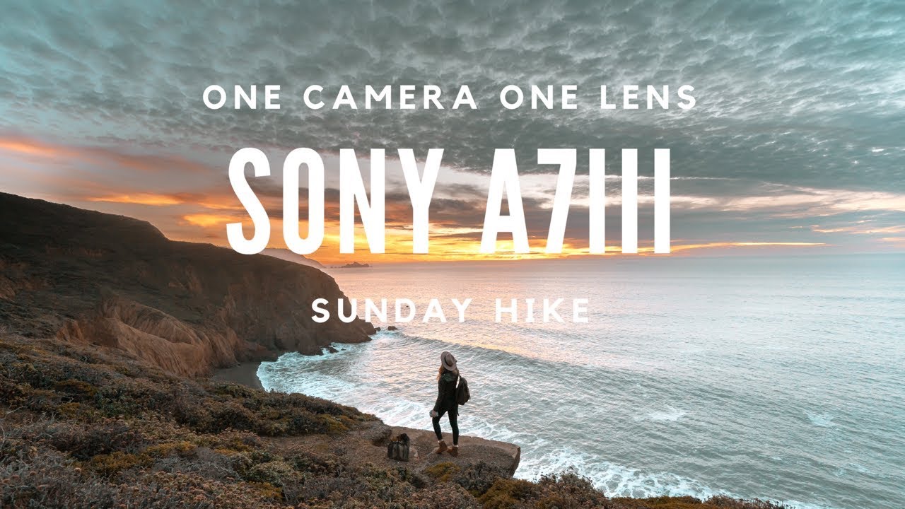 Sunday Hike with Sony A7iii and  Sony 12-24mm f4
