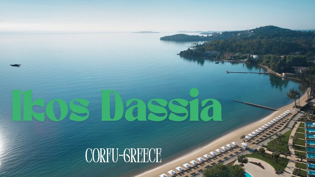 Ikos Dassia Corfu, things to do and recommendation Δασια