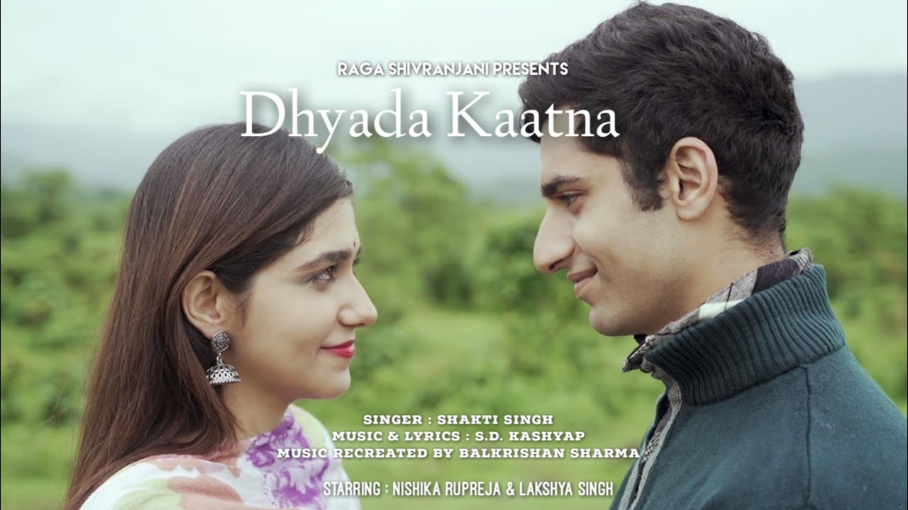 Shakti Singh - Dhyada Kaatna | MUST LISTEN HIMACHALI SONG | S.D. Kashyap | Balkrishan Sharma