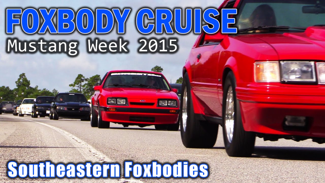 Mustang Week 2015  ///Foxbody Cruise