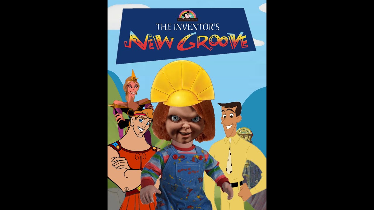 The Inventor's New Groove (My Version) Trailer