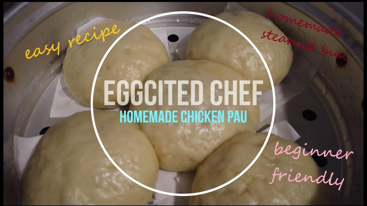 Easy Cook #3: Homemade Chicken Pau [steamed bun]