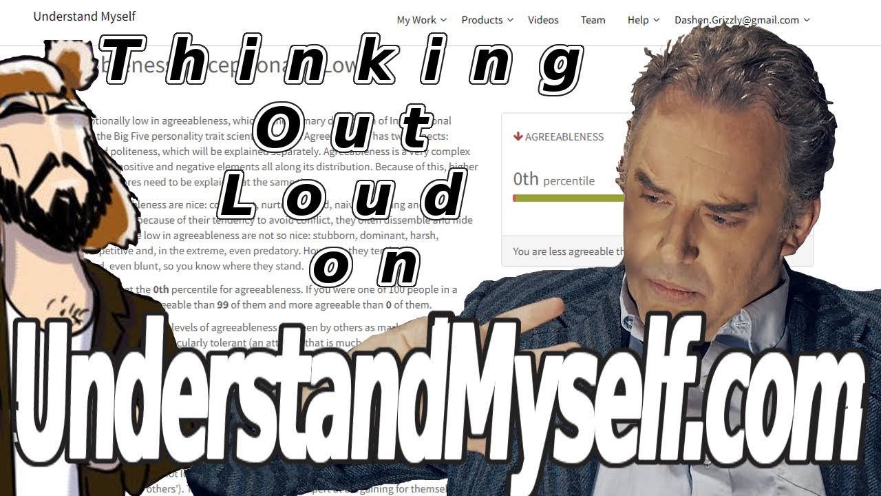Thinking Out Loud on UnderstandMyself.com- Jordan B Peterson's Big 5 Personality Test