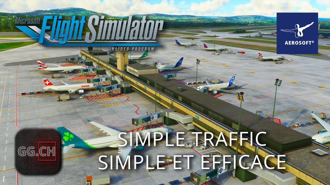 Microsoft Flight Simulator - FR - Preview Aerosoft Simple Traffic | Simple et efficace