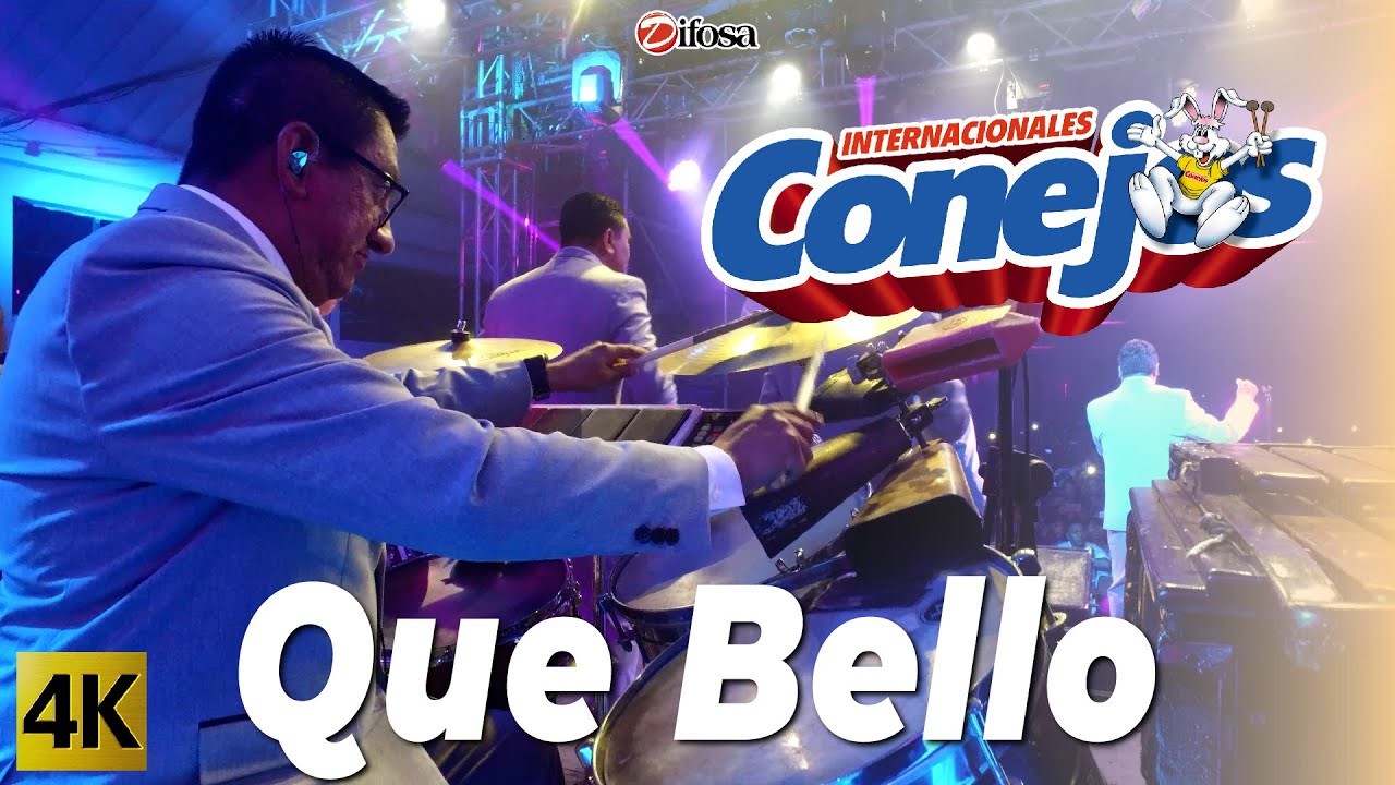 Que Bello - Internacionales Conejos