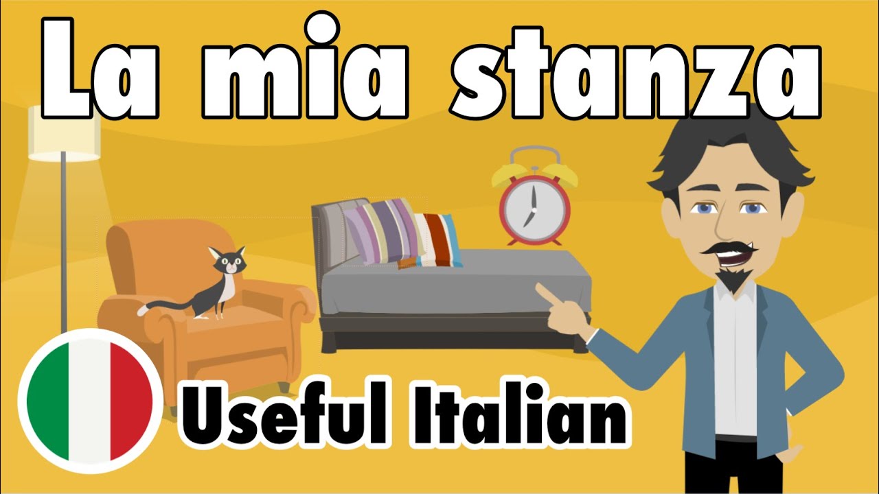 Learn Useful Italian - My room - La mia stanza