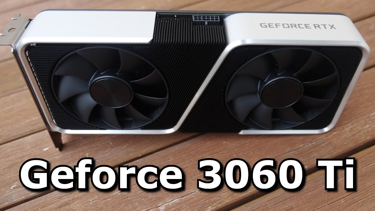 Nvidia Geforce RTX 3060 Ti Review