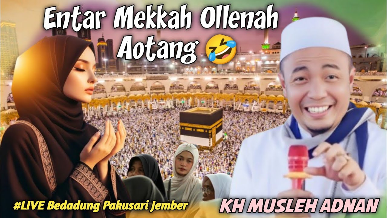 Ceramah KH Musleh Adnan TER Lucu & TER Viral terbaru 2026 | Live Bedadung Jember