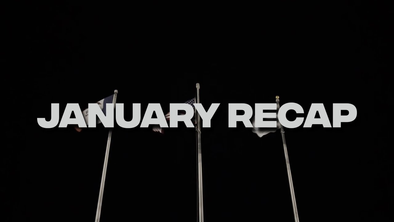 January Recap