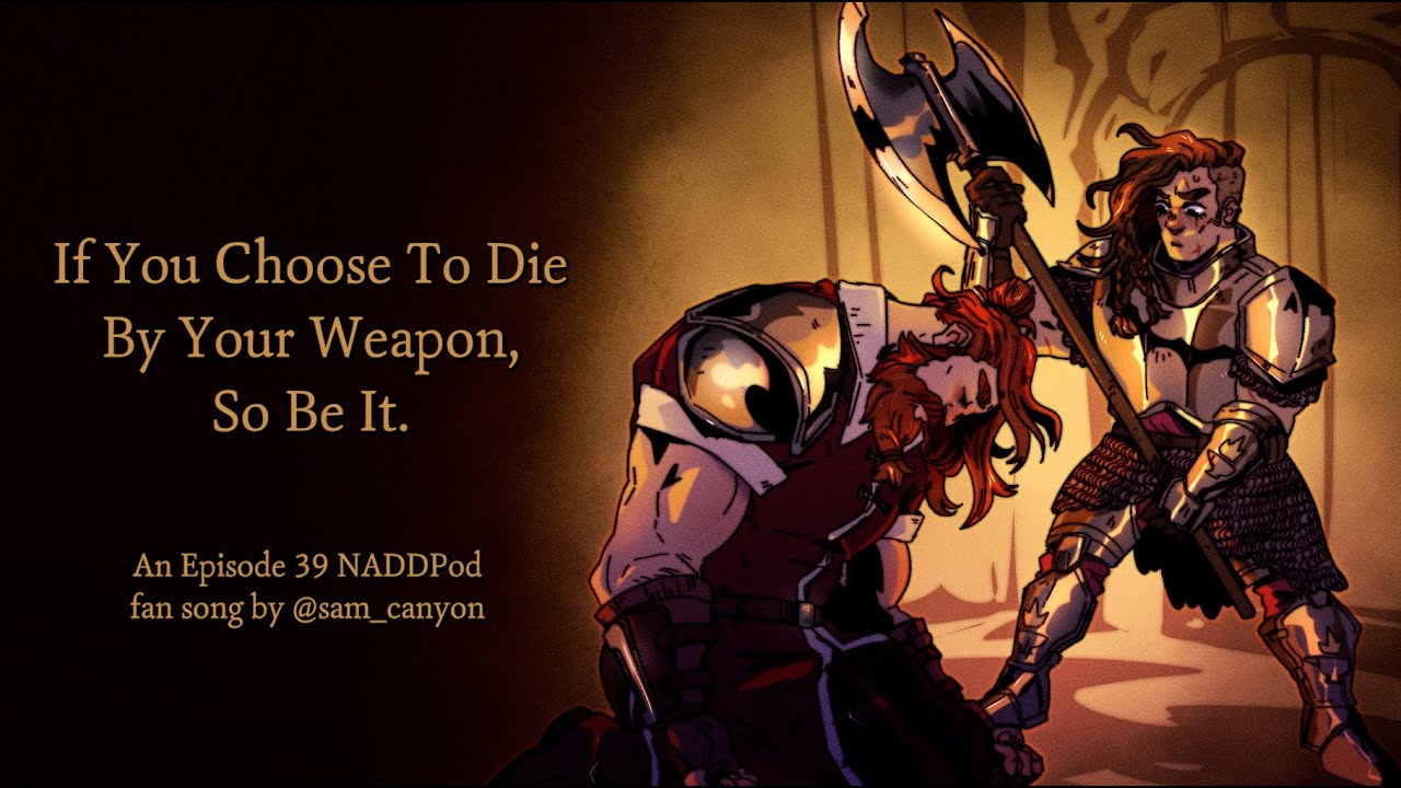 If You Choose To Die By Your Weapon, So Be It