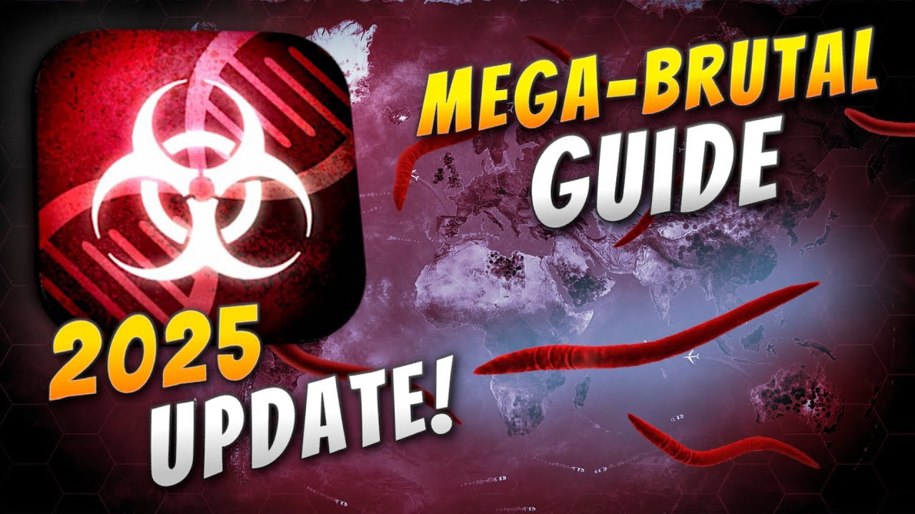 Plague Inc: Evolved - Parasite Mega-Brutal Guide (2025 World Update)