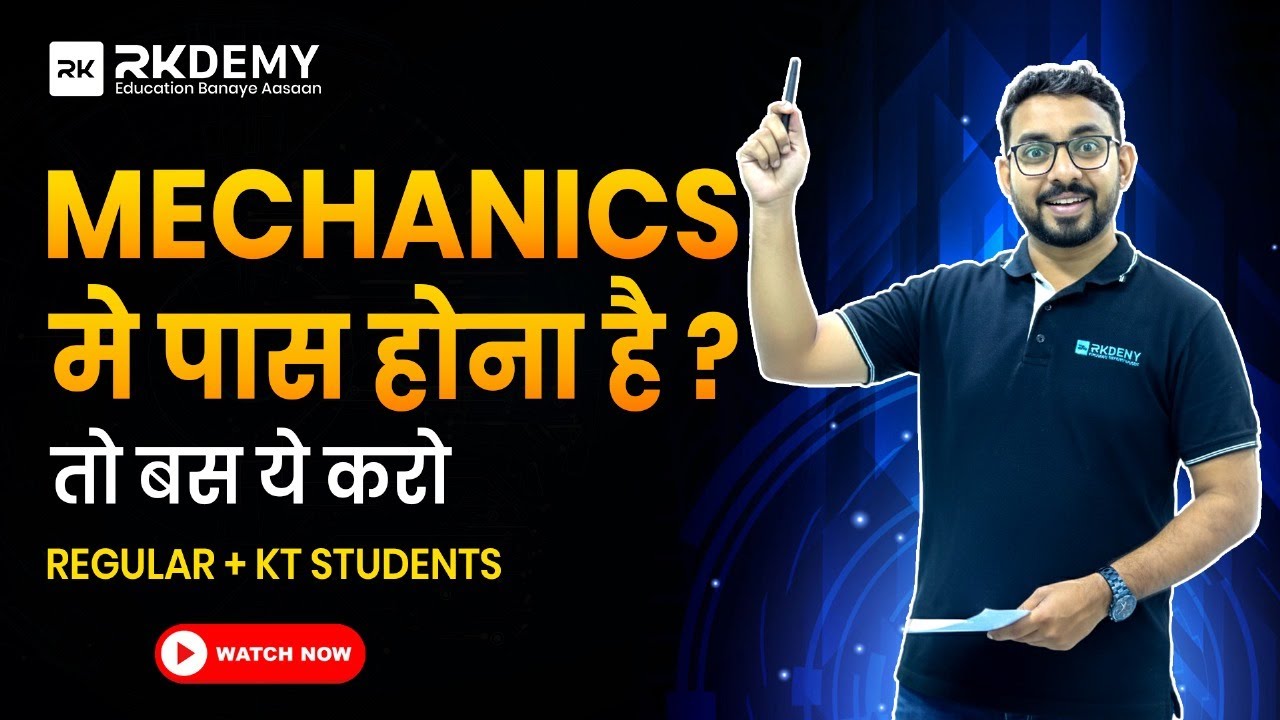 What to Do to Pass in Mechanics? | PYQ Strategy & Study Plan | Ajit More Sir | RKDEMY