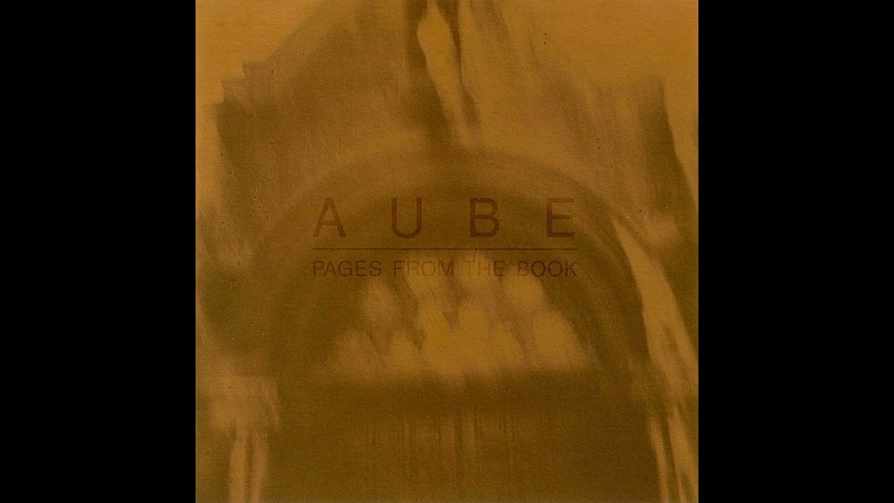 Aube - Pages From The Book (Full Album, 1998)
