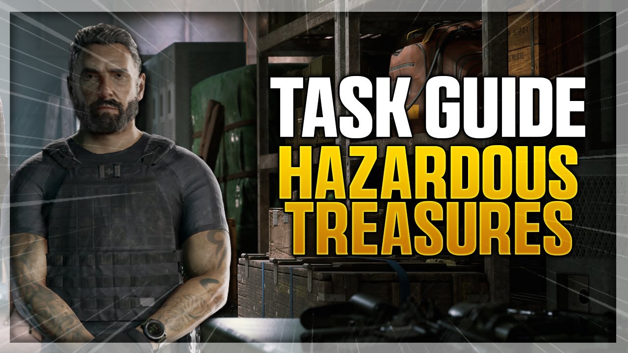 Hazardous Treasures - Gray Zone Warfare Task Guide
