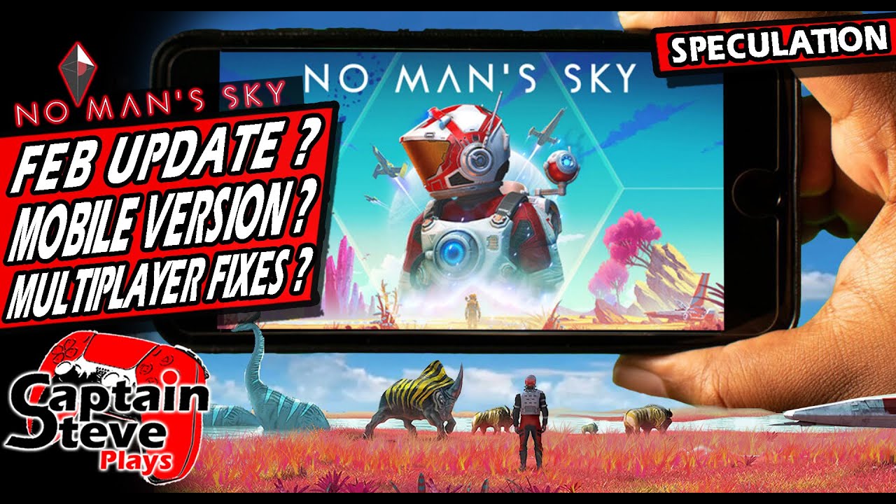 Предположения о No Man's Sky — февральское обновление — полная переработка версии для Switch и мо...